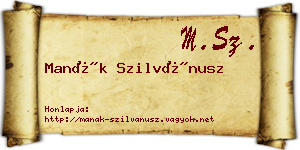 Manák Szilvánusz névjegykártya